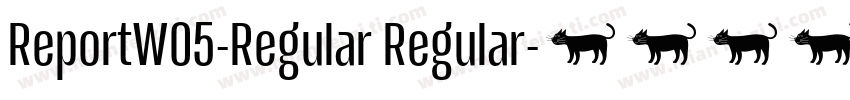 ReportW05-Regular Regular字体转换
